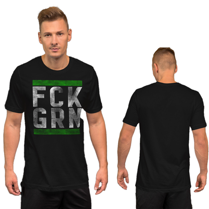 FCK GRN -T-Shirt