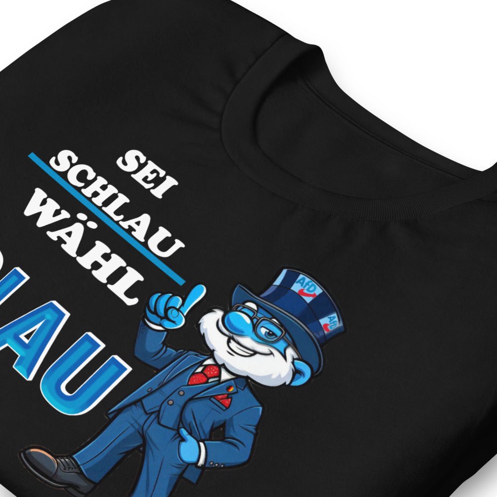 Sei schlau wähl Blau - T - Shirt - Trigárdon