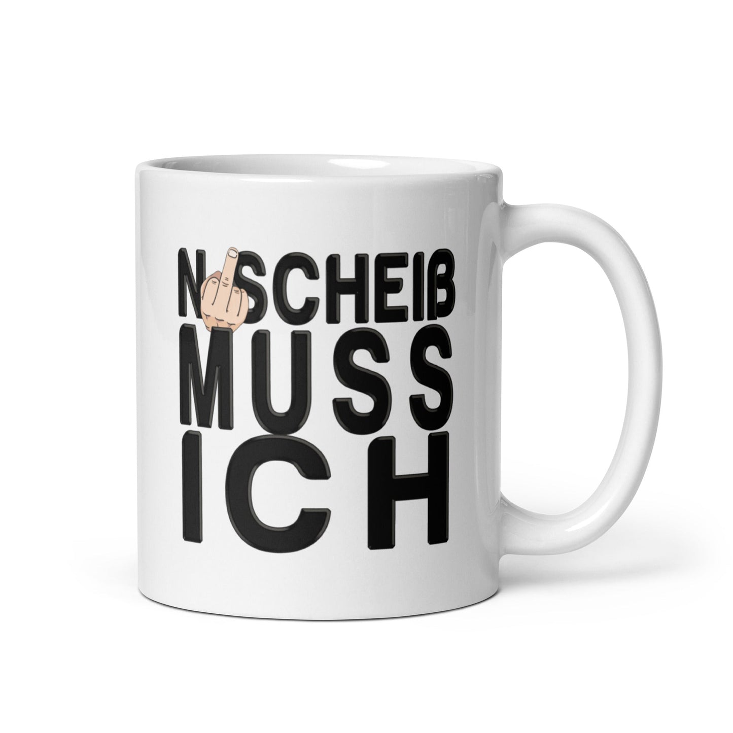 Tasse - N Scheiss muss ich - Trigárdon