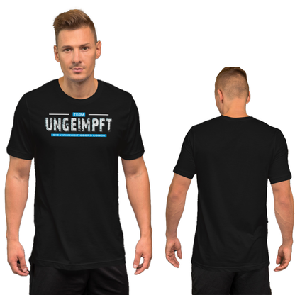 Team Ungeimpft - Die Wahrheit übers Lügen -T-Shirt