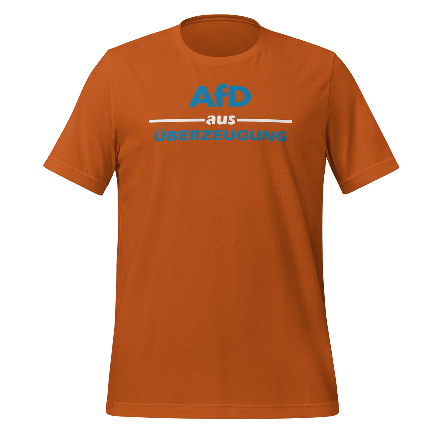 AfD aus Überzeugung - T-Shirt