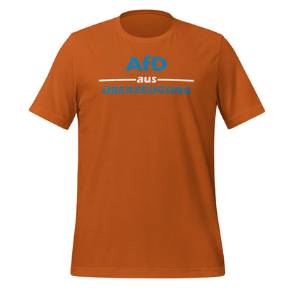 AfD aus Überzeugung - T-Shirt