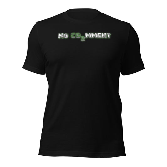 No CO2MMENT - T-Shirt