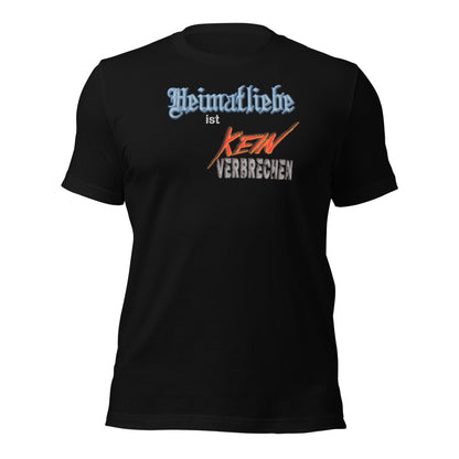 Heimatliebe ist kein Verbrechen Nr.2 - Das Original - T-Shirt