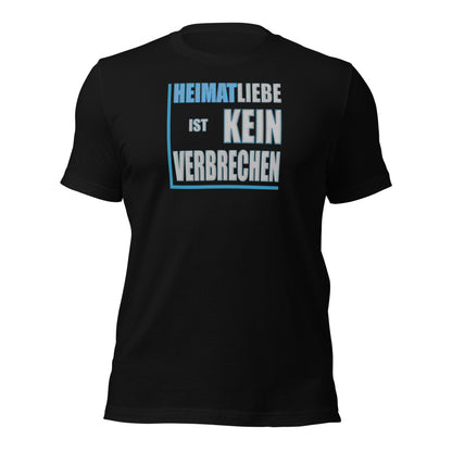 Heimatliebe ist kein Verbrechen Nr.6 Das Original-T-Shirt