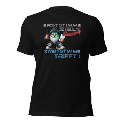 Erststimme zielt, Zweitstimme trifft-T-Shirt