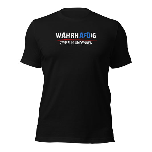 Wahrhafdig - Zeit zum umdenken - T-Shirt