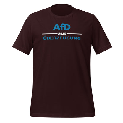 AfD aus Überzeugung - T-Shirt