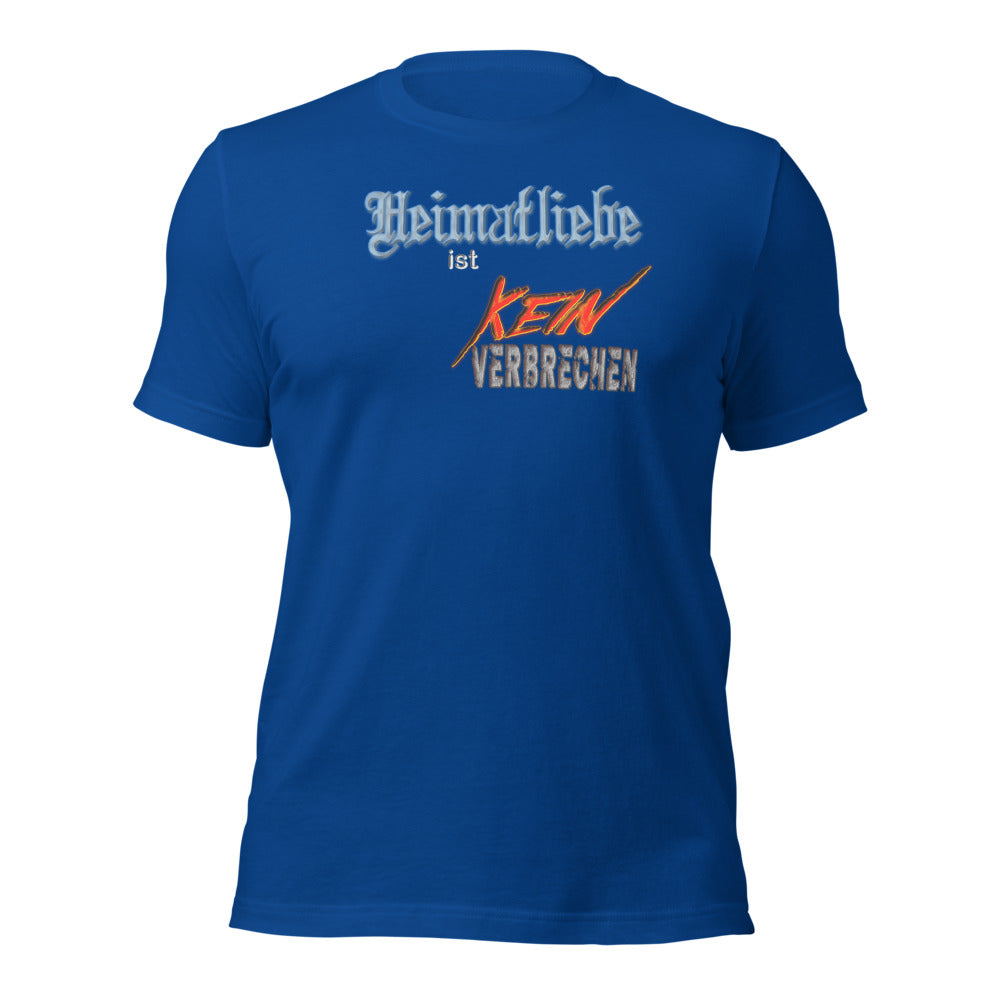 Heimatliebe ist kein Verbrechen Nr.2 - Das Original - T-Shirt