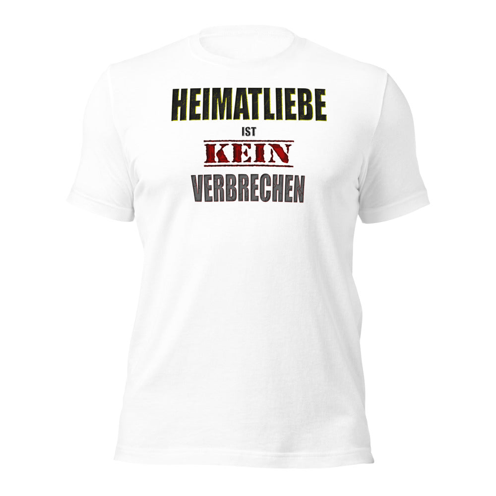 Heimatliebe ist kein Verbrechen Nr. 4 Das Original -T-Shirt