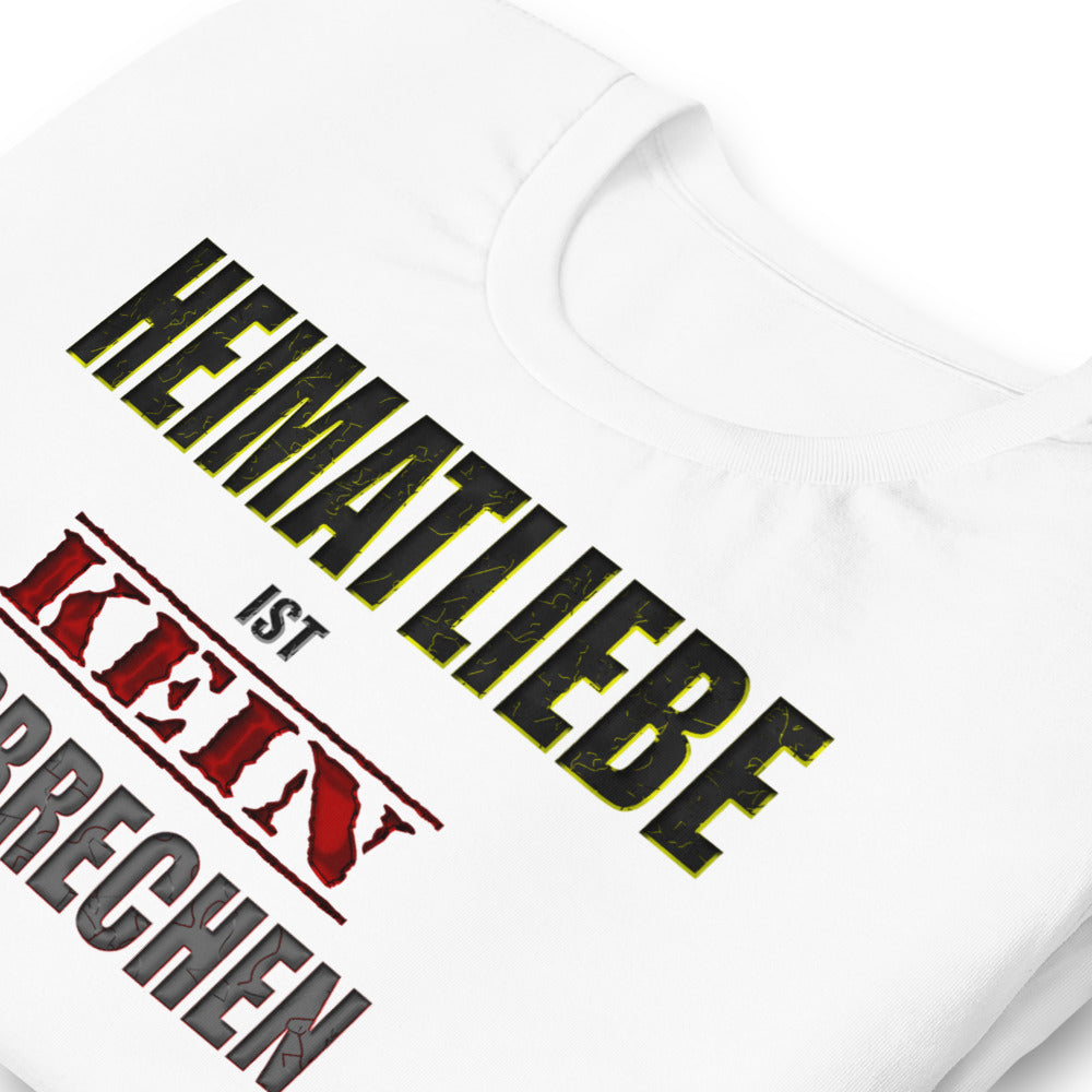 Heimatliebe ist kein Verbrechen Nr. 4 Das Original -T-Shirt