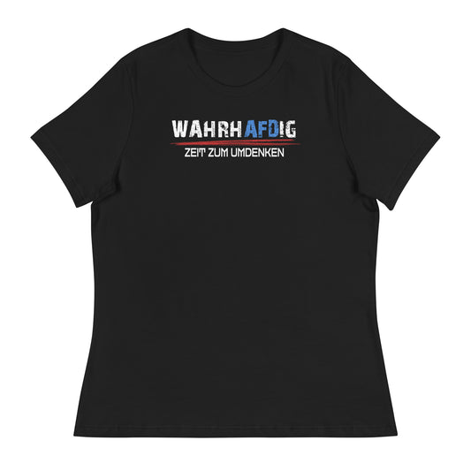 WahrhAfDig Zeit zum umdenken - Damen-T-Shirt