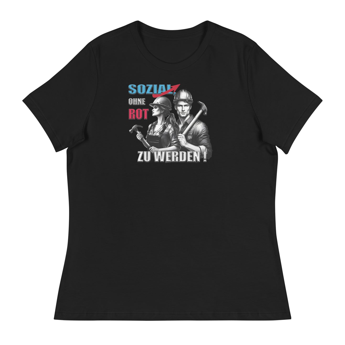 Sozial ohne Rot zu werden - Damen-T-Shirt