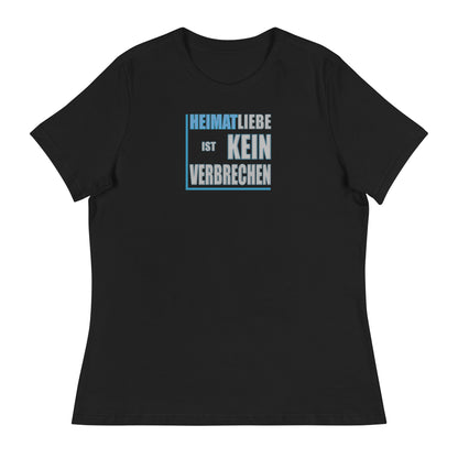 Heimatliebe ist kein Verbrechen Nr.3 - Damen-T-Shirt